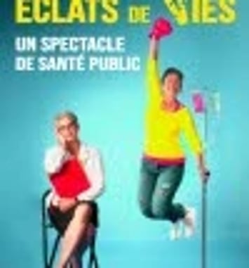 Eclats de Vies