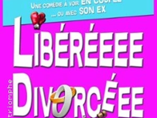 Libérée Divorcée