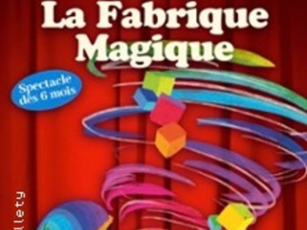 La Fabrique Magique