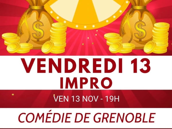 Vendredi 13 impro : Tentez votre chance !