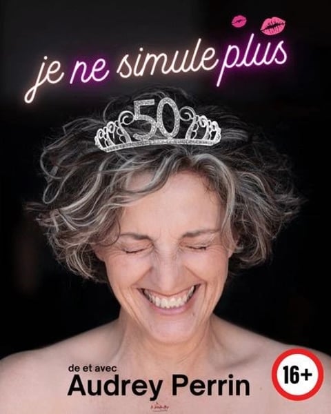 Audrey Perrin dans Je ne simule plus