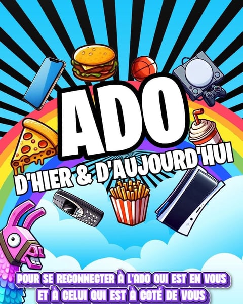 Ado d'hier et d'aujourd'hui