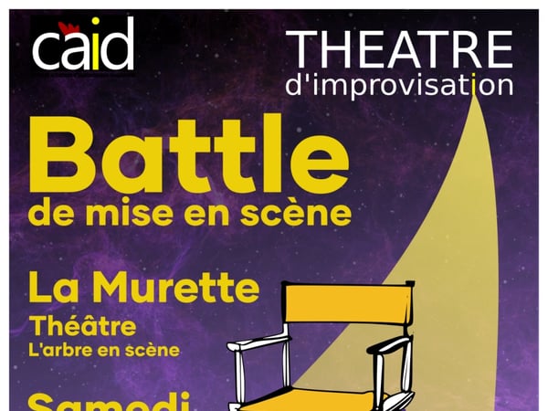 Battle de mise en scène - Théâtre d'improvisation