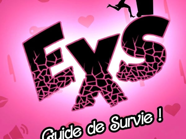 Exs, Guide de Survie !