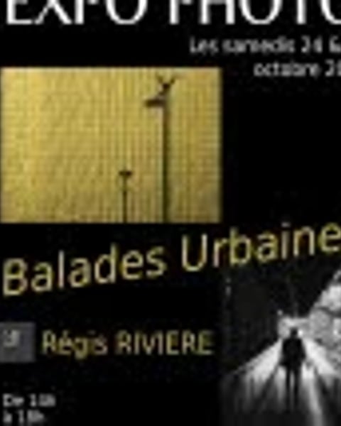 Expo Photo "Balades Urbaines": Un Regard Sur La...